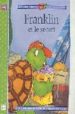 FRANKLIN ET LE SECRET de BOURGEOIS, PAULETTE 