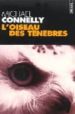 L OISEAU DES TENEBRES de CONNELLY, MICHAEL 
