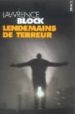 LENDMAINS DE TERREUR de BLOCK, LAWRENCE 