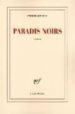 PARADIS NOIRS di PIERRE, JOURDE 