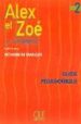 ALEX ET ZOE ET COMPANIE 2: GUIDE PEDAGOGIQUE de SAMSON, COLETTE 