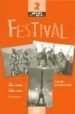 FESTIVAL 2: CAHIER D EXERCICES (INCLUYE AUDIO-CD) di VV.AA. 