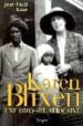 KAREN BLIXEN: UNE ODYSSEE AFRICAINE di LIAUT, JEAN-NOEL 
