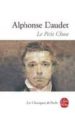 LE PETIT CHOSE: HISTORIE DUN ENFANT de DAUDET, ALPHONSE 