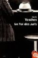 LE ROI DES JUIFS di TOSCHES, N 
