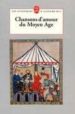 CHANSONS D AMOUR DU MOYEN AGE de ANONIMO 