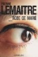 ROBE DE MARIE di LEMAITRE, PIERRE 