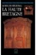 MOBILIER REGIONAL: LA HAUTE BRETAGNE di MANNONI, EDITH 