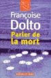 PARLER DE LA MORT di DOLTO, FRANOISE 