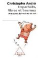 IMPARFAITS LIBRES ET HEUREUX di ANDRE, C. 