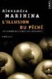 L ILLUSION DU PECHE di MARININA, ALEXANDRA 