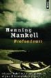 PROFONDEURS di MANKELL, HENNING 