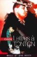 LETTRES A TONTON de COLETTE 