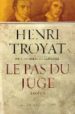 LE PAS DU JUGE di TROYAT, HENRI 