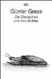 DIE DEUTSCHEN UND IHRE DICHTER di GRASS, GUNTER  HERMES, DANIELA 