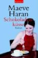 SCHOKOLADEN-KUSSE de HARAN, MAEVE 
