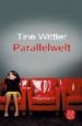 PARALLELWELT di WITTLER, TINE 