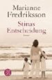STINAS ENTSCHEIDUNG de FREDRIKSSON, MARIANNE 