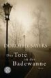DER TOTE IN DER BADEWANNE de SAYERS, DOROTHY 