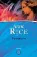 PANDORA di RICE, ANNE 