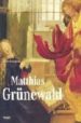 MATTHIAS GRUNEWALD di ZIERMANN, HORST 
