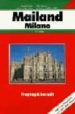 MAILAND = MILAN = MILANO (1:19000) (FREYTAG AND BERNDT) di VV.AA. 