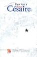 PARA LEER A AIME CESAIRE de CESAIRE, AIME 