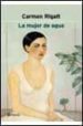 LA MUJER DE AGUA de RIGALT, CARMEN 