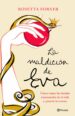 LA MALDICION DE EVA: COMO TOMAR LAS RIENDAS EMOCIONALES DE TU VID A Y PONERTE LA CORONA de FORNER VERAL, ROSETTA 