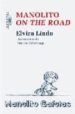 MANOLITO ON THE ROAD de LINDO, ELVIRA 