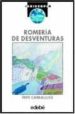 ROMERIA DE DESVENTURAS de CARBALLUDE BLANCO, JOSE 