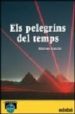 ELS PELEGRINS DELS TEMPS de SANCHO, MAXIMO 