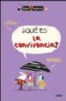 QUE ES LA CONVIVENCIA? de BRENIFIER, OSCAR 