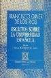 ESCRITOS SOBRE LA UNIVERSIDAD ESPAOLA de GINER DE LOS RIOS, FRANCISCO 