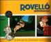 ROVELLO SALTIMBANQUI: LES AVENTURES DE L'ENTRANYABLE GOSSET DE TV 3 de VALLVERDU, JOSEP 