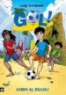 GOL! CAP AL BRASIL! de GARLANDO, LUIGI 