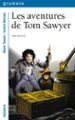 LES AVENTURES DE TOM SAWYER de TWAIN, MARK 