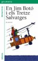 EN JIM BOTO I ELS TRETZE SALVATGES (3 ED.) de ENDE, MICHAEL 