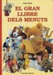 EL GRAN LLIBRE DELS MENUTS de WOLF, TONY 