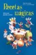 RECETAS MAGICAS: VALORES PARA APRENDER A CONVIVIR de URKIA GARCIA, PILAR 