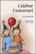 CELEBRAR L ANIVERSARI de ENGELHARDT, LISA O. 