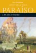 MIL AOS DE FELICIDAD (HISTORIA DEL PARAISO 2) de DELUMEAU, JEAN 