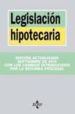 LEGISLACION HIPOTECARIA de BERCOVITZ RODRIGUEZ-CANO, RODRIGO  MORILLO GONZALEZ, FERNANDO 