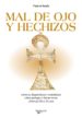 MAL DE OJO Y HECHIZOS (2 ED.) de SANFO, VALERIO 