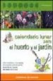 CALENDARIO LUNAR PARA EL HUERTO Y EL JARDIN de MAINARDI FAZIO, FAUSTA 