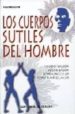 LOS CUERPOS SUTILES DEL HOMBRE di SANFO, V. 