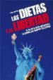 LAS DIETAS Y LA LIBERTAD di LANDALUCE, EMILIA 