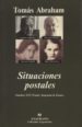 SITUACIONES POSTALES (FINALISTA XXX PREMIO ANAGRAMA DE ENSAYO) de ABRAHAM, TOMAS 