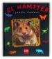 EL HAMSTER VAYA FAUNA! de CASTILLO, MARIA 