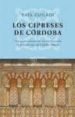 LOS CIPRESES DE CORDOBA de GUILADI, YAEL 